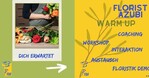 Warmup-Tag für Florist-Azubis findet 2022 wieder statt.