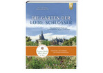 Bestes „European Garden Book 2022“ wurde „Die Gärten der LoireSchlösser“ von Hervé Lenain und Barbara de Nicolaÿ.